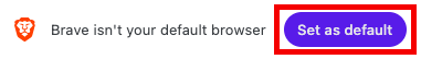 Brave default browser prompt